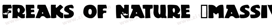 Freaks of Nature [massive]字体转换